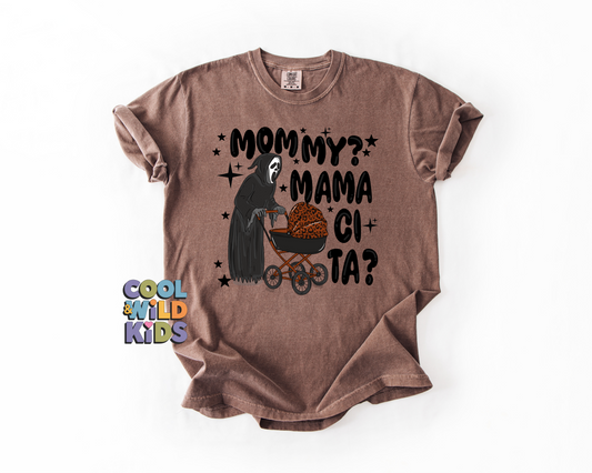 MOMMY MAMACITA? Adult T-Shirts