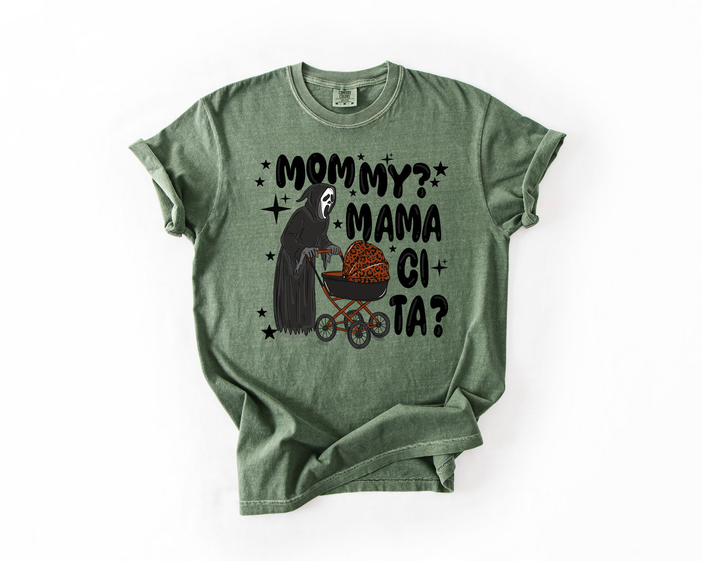MOMMY MAMACITA? Adult T-Shirts